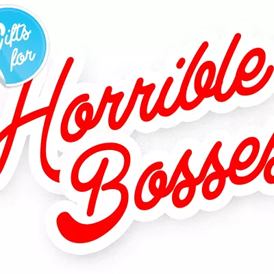 Image: Gifts for Horrible Bosses