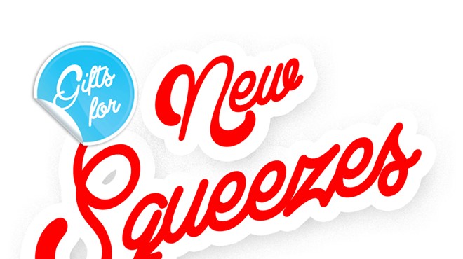 Gifts for New Squeezes