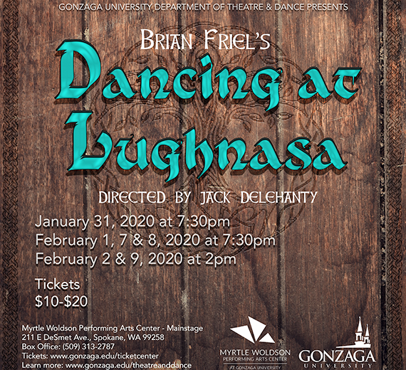 Gonzaga University presents Dancing at Lughnasa