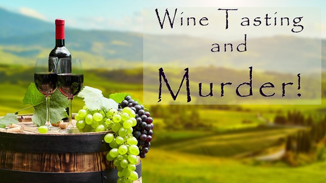 Wine Tasting & Murder Mystery Event
