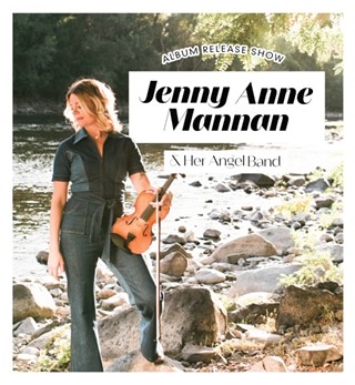 Jenny Anne Mannan Album Release w/Watkins Family Hour