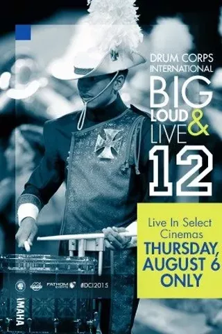Image: DCI 2015: Big, Loud & Live 12