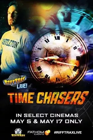 Image: RiffTrax Live: Time Chasers