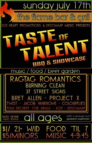 Taste of Talent feat. Ragtag Romantics, Burning Clean, 37 Street Signs, Bret Allen, (Children of The Sun), Project X / Twist