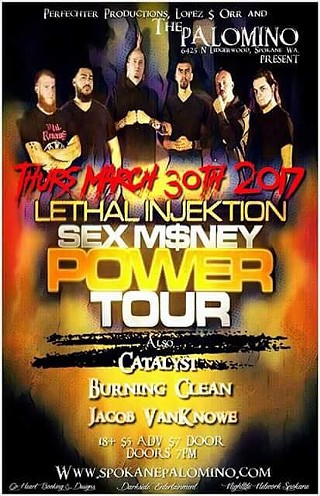 Lethal Injektion: Sex M$ney Power Tour feat. Catalyst, Burning Clean, Jacob VanKnowe