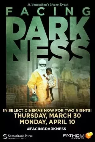 Image: Samaritan's Purse Pres. Facing Darkness