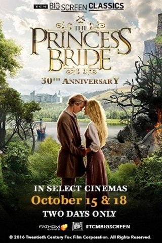 The Princess Bride 30th Anniversary (1987) Presented by TCM