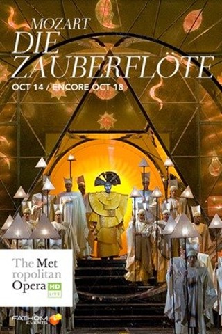 The Metropolitan Opera: Die Zauberflöte Encore