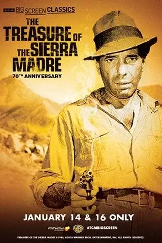 Image: The Treasure of the Sierra Madre 70th Anniversary (1948) Presented by TCM