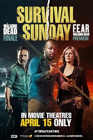 Survival Sunday: The Walking Dead/Fear the Walking Dead