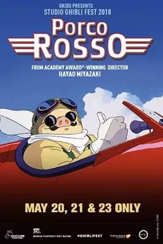 Image: Porco Rosso -- Studio Ghibli Fest 2018