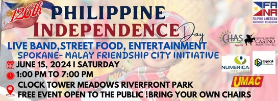Celebrate the 126th Philippine Independence Day Celebrating Spokane-Malay Friendship City Initiative Join us for an unforgettable celebration of culture, friendship, and freedom at the 126th Philippine Independence Day event, in partnership with the Spokane-Malay Friendship City Initiative! Date: June 15, 2024 Time: 1:00 PM to 7:00 PM Location: Clock Tower Meadows, Riverfront Park Event Highlights: Live Band: Immerse yourself in the vibrant rhythms of live music performed by talented artists. Street Food: Indulge in the flavors of the Philippines with a tantalizing array of street food stalls. Entertainment: Experience the richness of Filipino culture through captivating performances and cultural displays. This FREE event is open to the public, so bring your family and friends for a day filled with joy, delicious food, and cultural immersion. Don't forget to bring your own chairs for maximum comfort! Come together as we celebrate the bond of friendship between Spokane and Malay while commemorating the 126th anniversary of Philippine independence. See you there! For more information, please visit filamnw.org or email filamnw@gmail.com