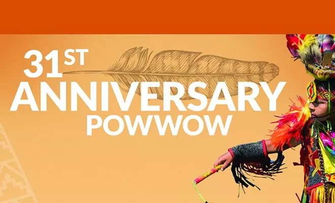 31st Anniversary Powwow  Saturday, March 23rd, 2024  Location: Event Center  Grand Entry | 1 pm & 7 pm