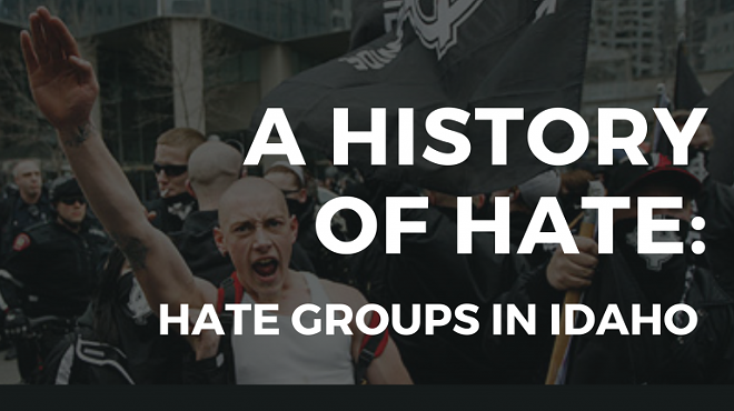 A History of Hate: Hate Groups in Idaho