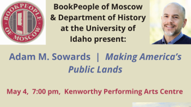 Adam Sowards: Making America's Public Lands