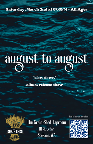 August to August: 'Slow Down' Album Release Show