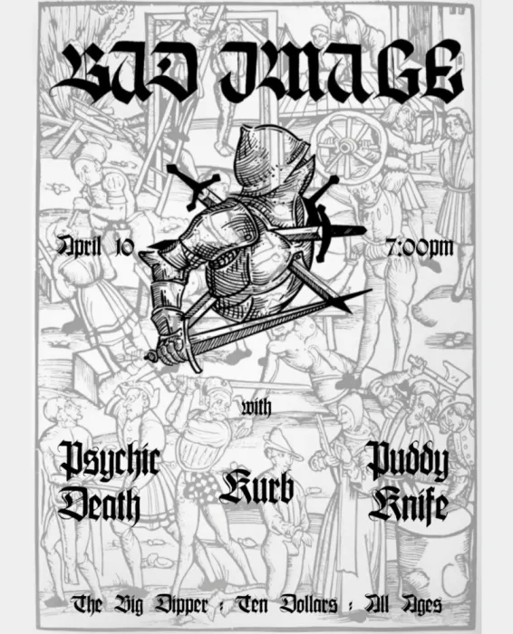 Image: Bad Image, Psychic Death, KURB, Puddy Knife