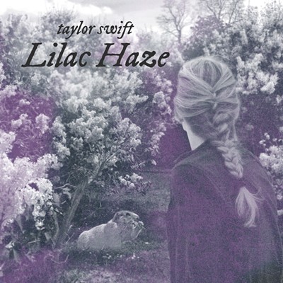 Best Song-About-Spokane Title for Taylor Swift's Next Album: "Lilac Haze"