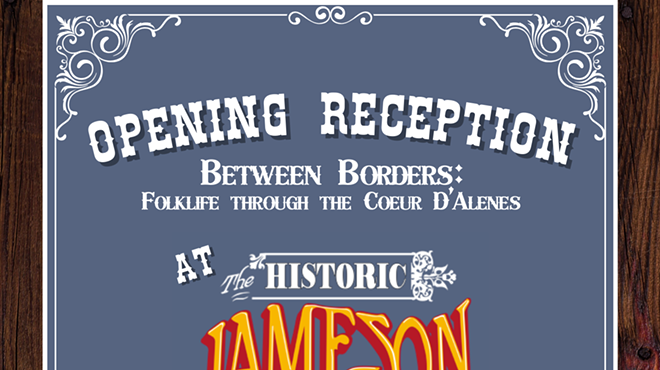Image: Between Borders: Folklife through the Coeur D'Alenes