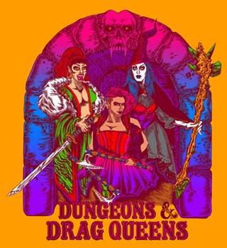 Dungeons and Drag Queens
