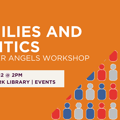 Families and Politics: A Braver Angels Workshop