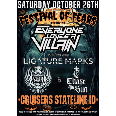 Festival of Fear w/ Everyone Loves A Villain & Still We Rise