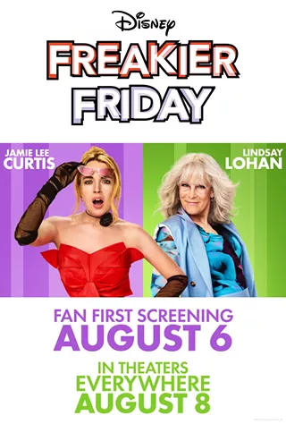Image: Freakier Friday Fan First Screening