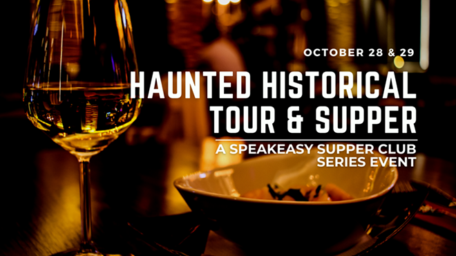 Haunted Historical Tour & Supper