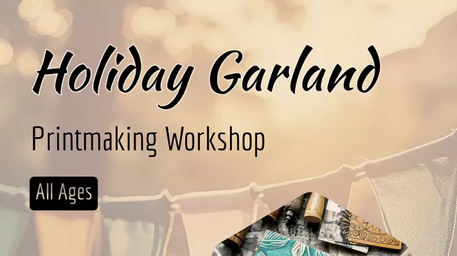 Image: Holiday Garland Printmaking Workshop