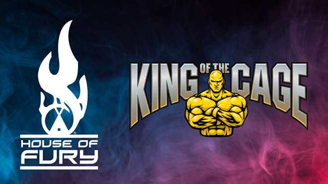 House of Fury & King of the Cage
