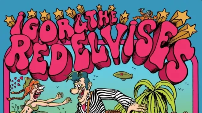 Image: Igor & The Red Elvises, Old Souls & Antiques
