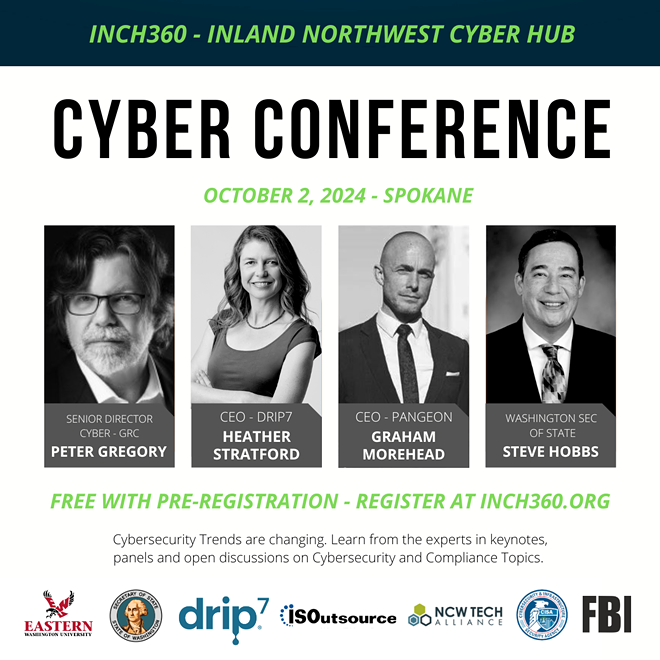 INCH360 Inland Northwest cyber conference Oct 2, 2024 - Gonzaga Hemmingson Cntr
