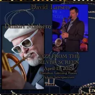 Image: Jazz From the Silver Screen: Dmitri Matheny and David Larsen