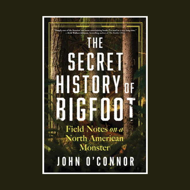 the_secret_history_of_bigfoot_by_john_o_connor_instagram.png
