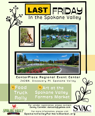 Image: Last Friday Art at Spokane Valley Farmers Market & Food Truck Rally