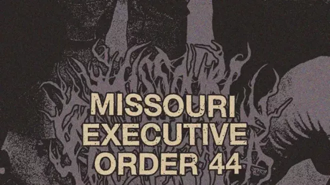Image: Missouri Executive Order 44, Reaping Fields, Psychic Death, Poise