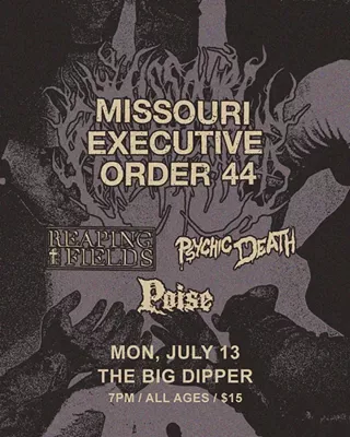 Image: Missouri Executive Order 44, Reaping Fields, Psychic Death, Poise