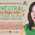 Image: No Neutral: Poetry Night with Shin Yu Pai