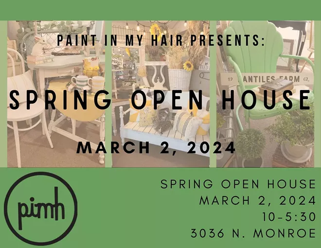 Paint In My Hair Spring Open House