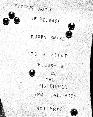 Image: Psychic Death: 'Trilogy' Album Release Show with Puddy Knife, It's A Setup
