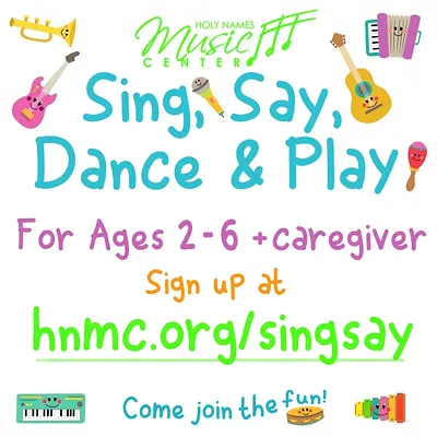 Image: Flyer for Sing, Say, Dance & Play at HNMC.org