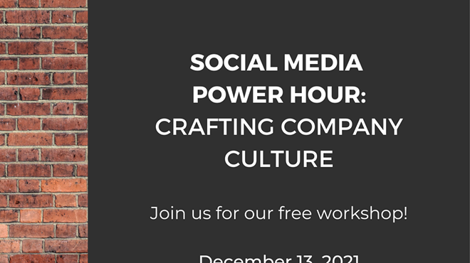 Social Media Power Hour: Crafting Company Culture