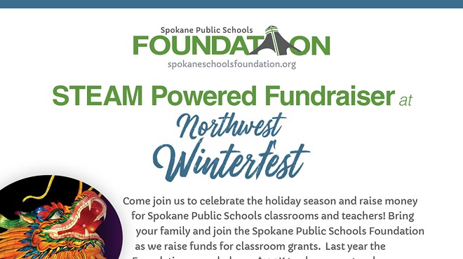 Spokane Public Schools Foundation STEAM Powered Fundraiser