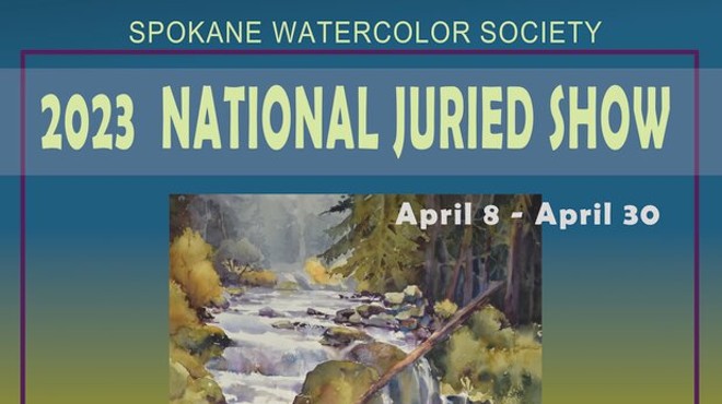 Spokane Watercolor Society National Juried Show