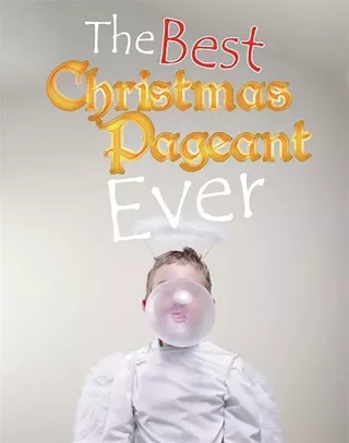 Image: The Best Christmas Pageant Ever
