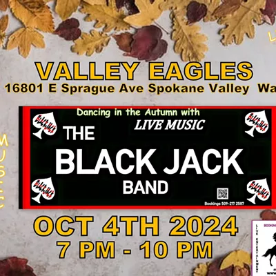 Image: Spokane Valley Eagles is bringing you The Black Jack Band