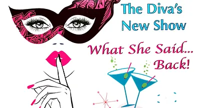 Image: The Diva's: What She Said Back