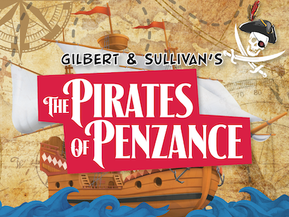 Spokane Valley Summer Theatre presents Gilbert & Sullivan's 'The Pirates of Penzance'