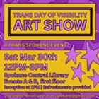 Trans Day of Visibility Art Show