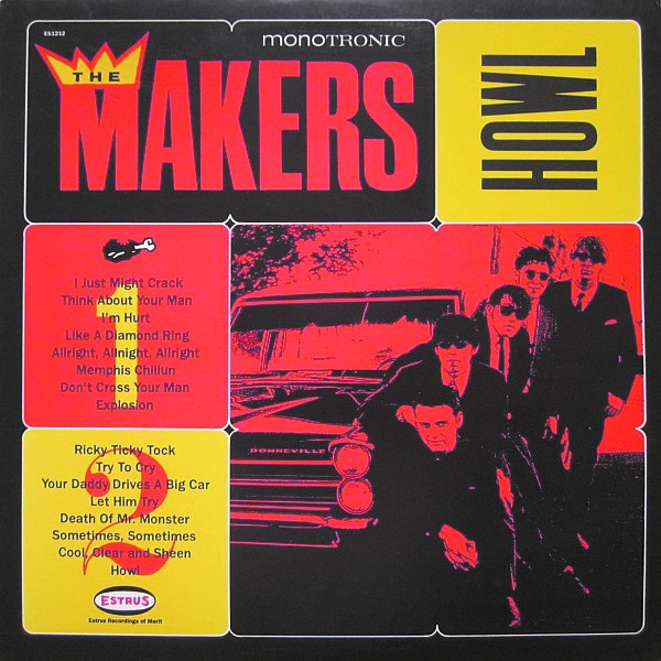 An oral history of the Makers, 25 years after their debut LP Howl